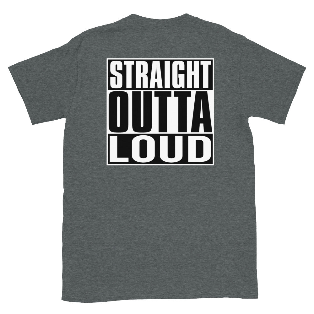 Custom LowZ Straight Outta Loud Tee